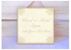 Add your own text to our shabby chic sign in cream at www.honeymellow.com