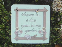 Heaven is a day spent in my garden sign metal plaque at www.honeymellow.com