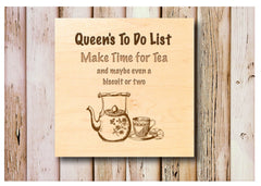 Make Time for Tea Maple Wood Sign