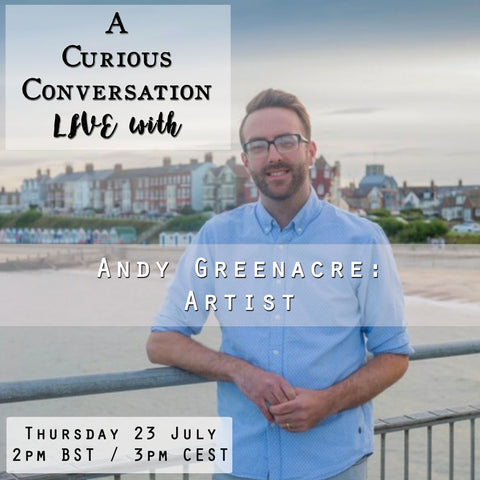 Curious Conversation with Andy Greenacre