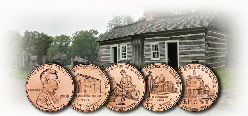Lincoln Bicentennial Cents (Birth and early childhood, formative years, preofessional life, presidency)