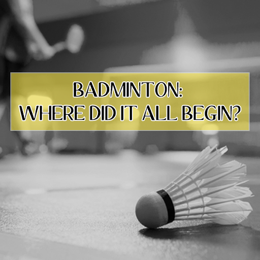 when did badminton start