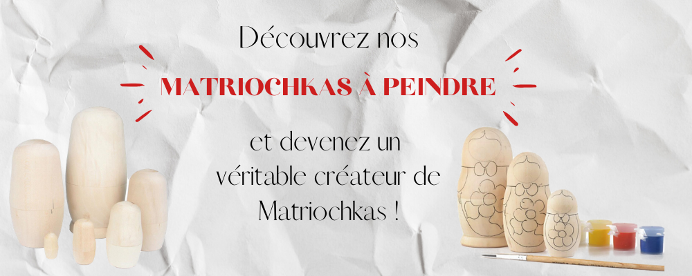 Peindre une Matriochka.