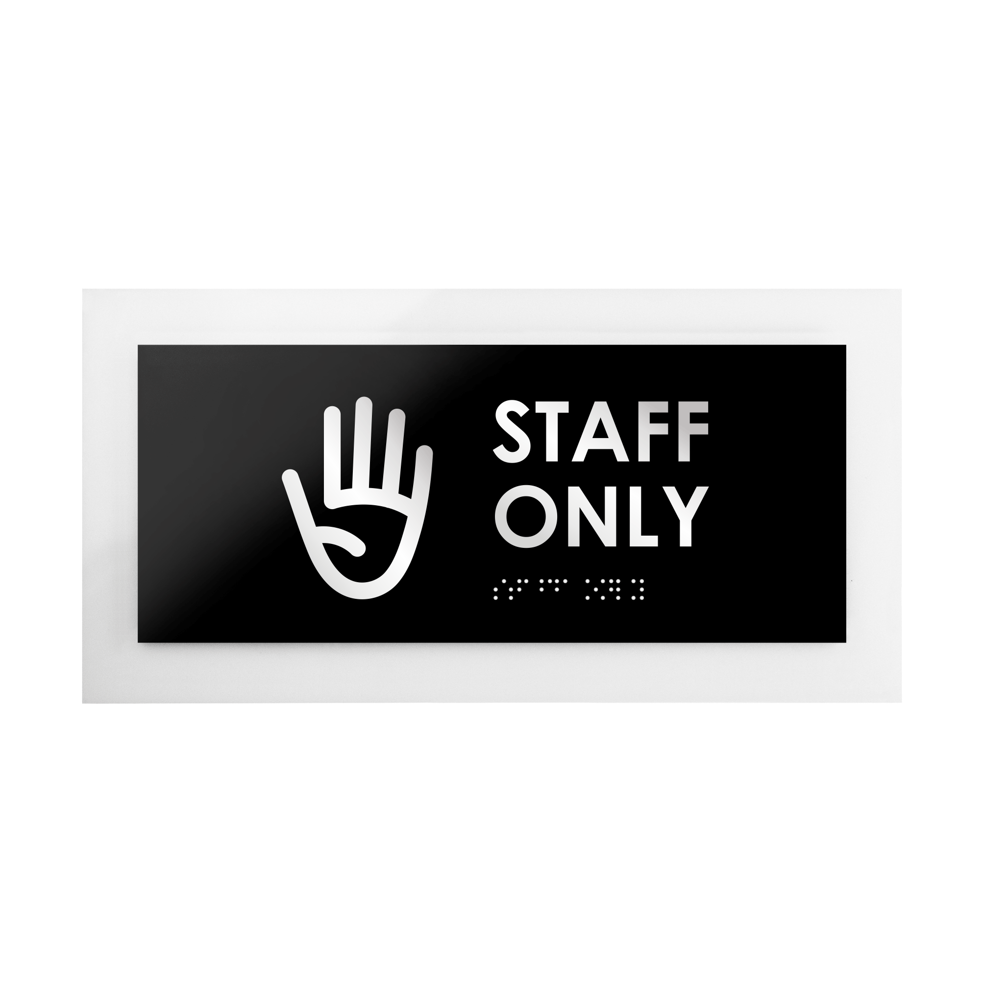 STAFF ONLY Work Place Acrylic Engraved Black Door Sign 