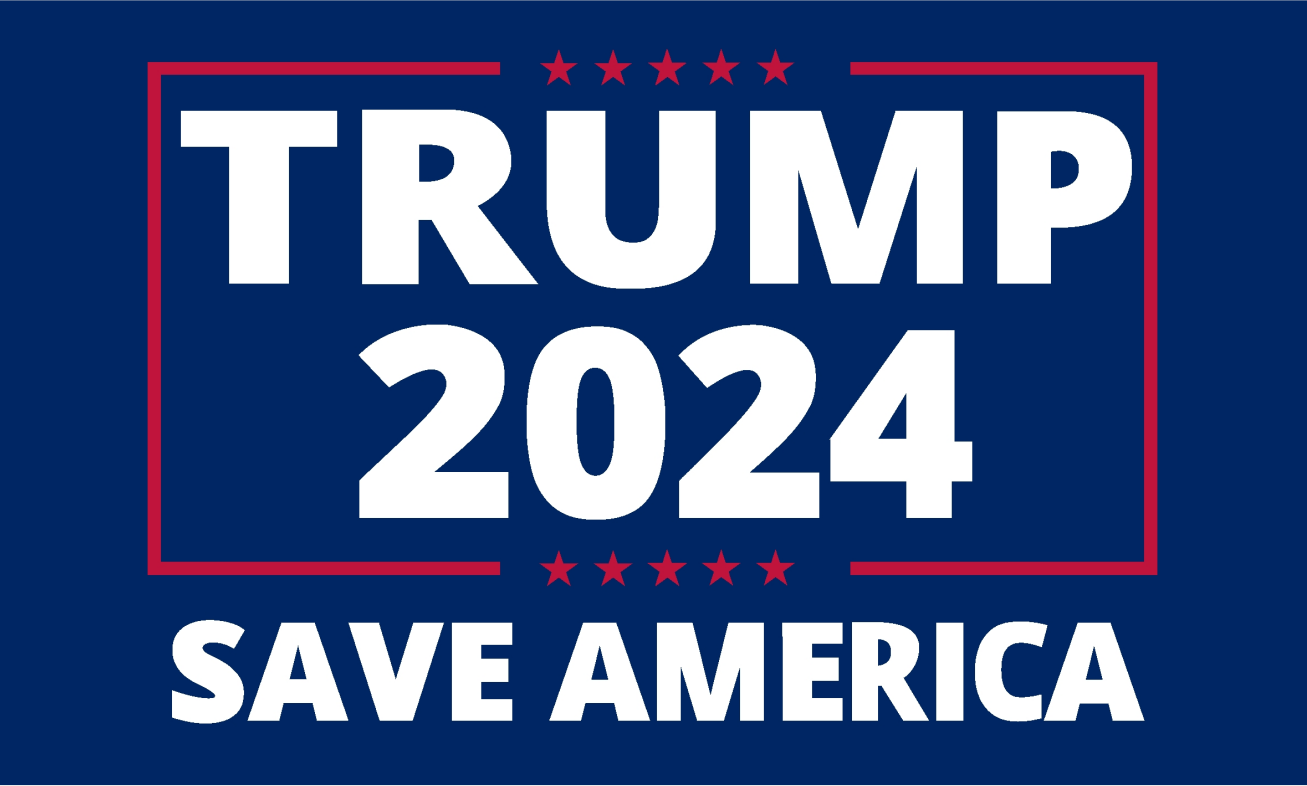 Trump 2024 Save America Navy Blue 12''x18'' Nylon Stick Flags Rough Te