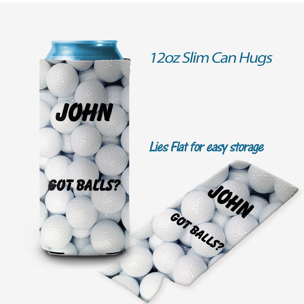 Tall 12oz can hug shown on can and flat with golf balls design of multiple balls and a name and custom line of text.