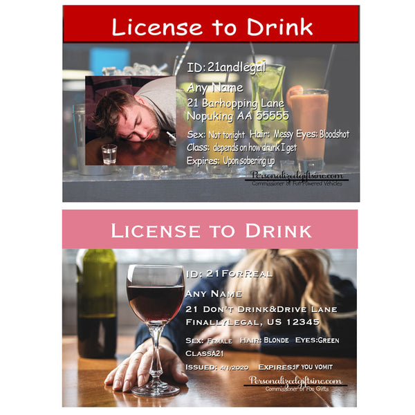 21st birthday joke License ids for girls and guys. both show an image of a bar with either male or female head down looking a tag drunk