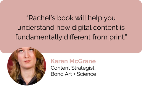 Karen McGrane, content strategist USA, Bond Art and Science, review: Rachel McAlpine's book will help you understand how digital content is fundamentally different from print media