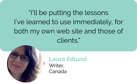 Laura Edlund, freelance copywriter, technical writer and content editor, Canada, Contented web writing course review: I will put the lessons learned into use immediately for both writing my own website and writing websites for clients