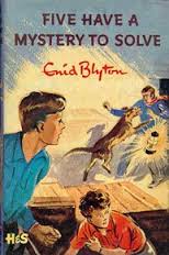 Famous Five Book Cover: Five have a Mystery to Solve by Enid Blyton