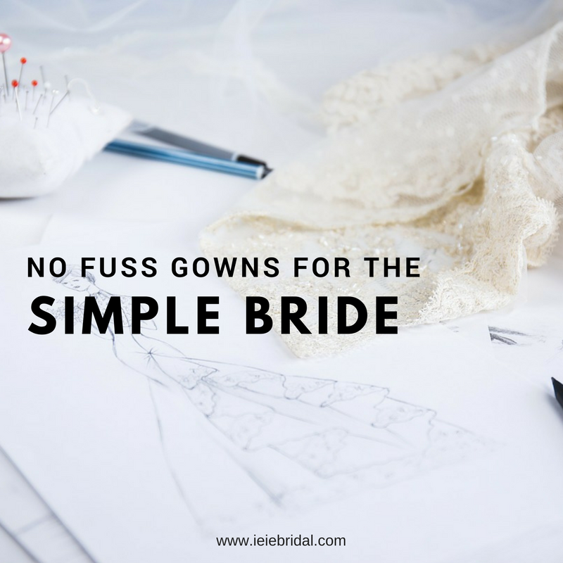 No Fuss Gowns for the Simple Bride