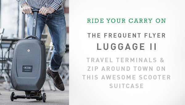 Travel made easy with the Luggage II 