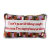 Furbish Studio Can't Go Out Needlepoint Pillow