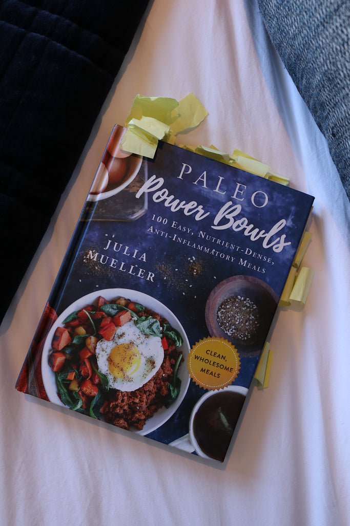 Julia Mueller's Paleo Power Bowls & My many many sticky notes for bookmarks