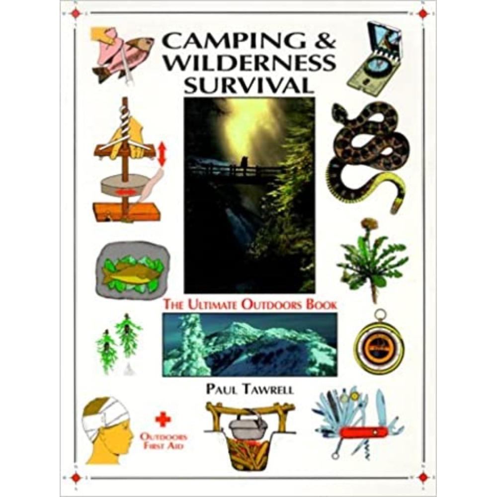 

ART OF CAMPING - Book Title : The art of camping and wilderness skills