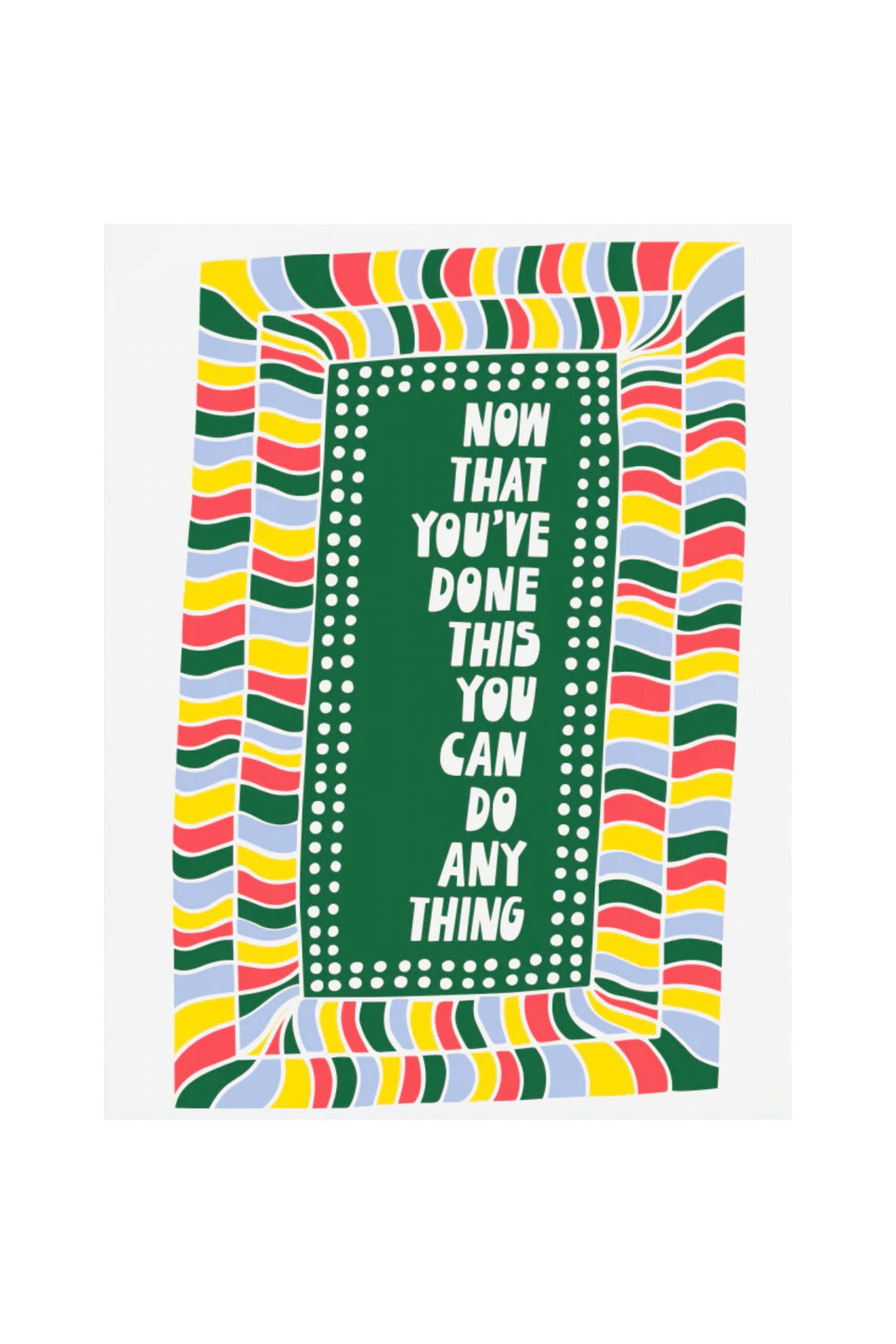 You Can Do Anything Card