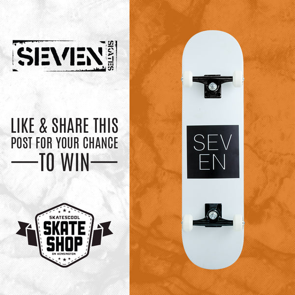 Win a Seven Skateboard!