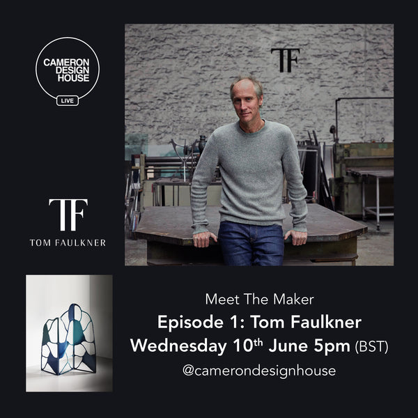 Tom Faulkner Cameron Design House Meet The Maker Instagram Series