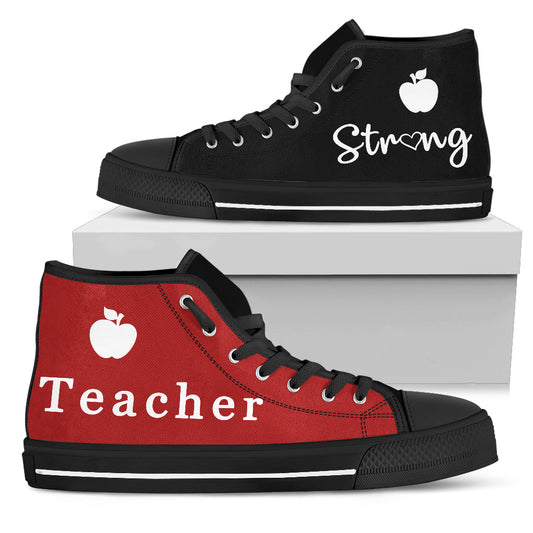 Black & Red Teacher Strong - High Tops