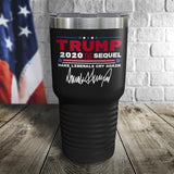 Trump 2020 The Sequel Signature Black 30oz Color Printed Tumbler