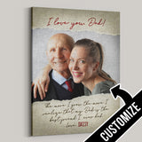 The More I Grow - Custom Photo Canvas - Gift for Dad
