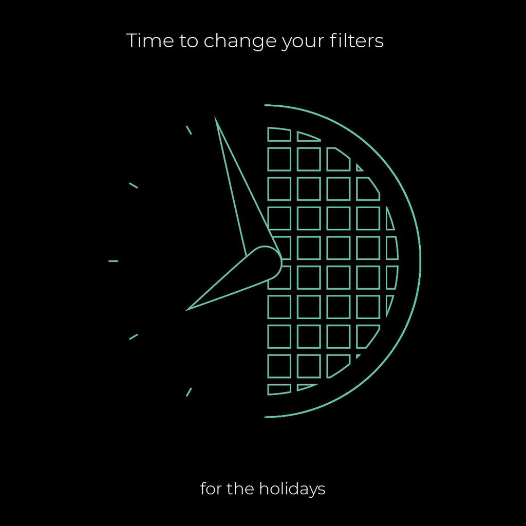 Time To Change Your Filters