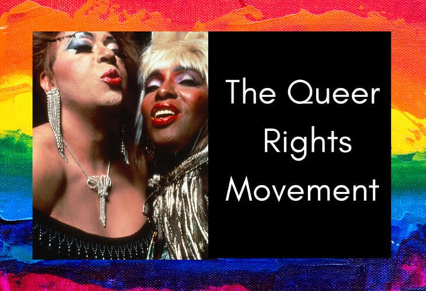 The Queer Rights Movement drag queens