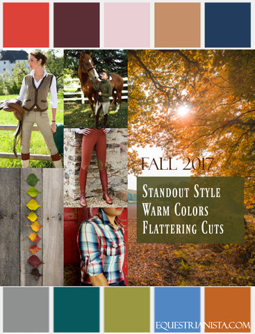 Fall 2017 Mood Board of Equestrianista's stylish offering of women's equestrian apparel; riding shirts, horse-inspired sweatshirts & tees, equestrian sweaters, jackets, ponchos and more! Equestrian clothing designed to be fabulously feminine in style, quality and fit.