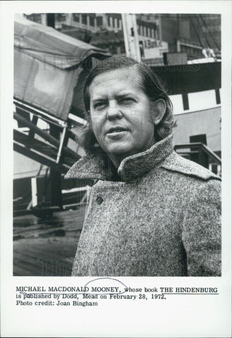 1972 Press Photo Michael MacDonald Mooney The Hindenburg Author - Historic Images