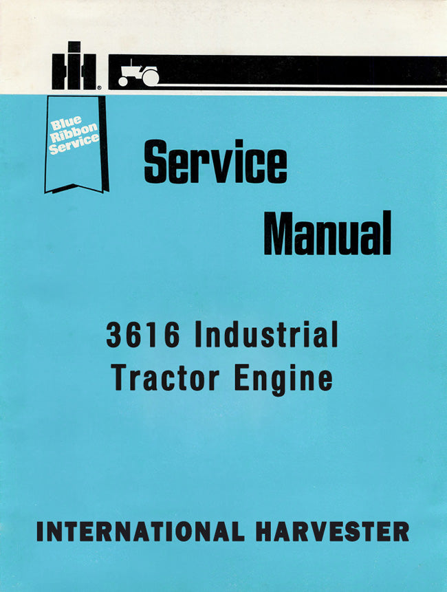 INTERNATIONAL 3616 H30A H30B H30BF LOADER TRACTOR ENGINE SERVICE OVERHAUL MANUAL 