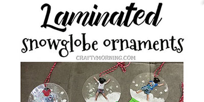 Christmas Craft - Laminated Snow Globe Ornaments
