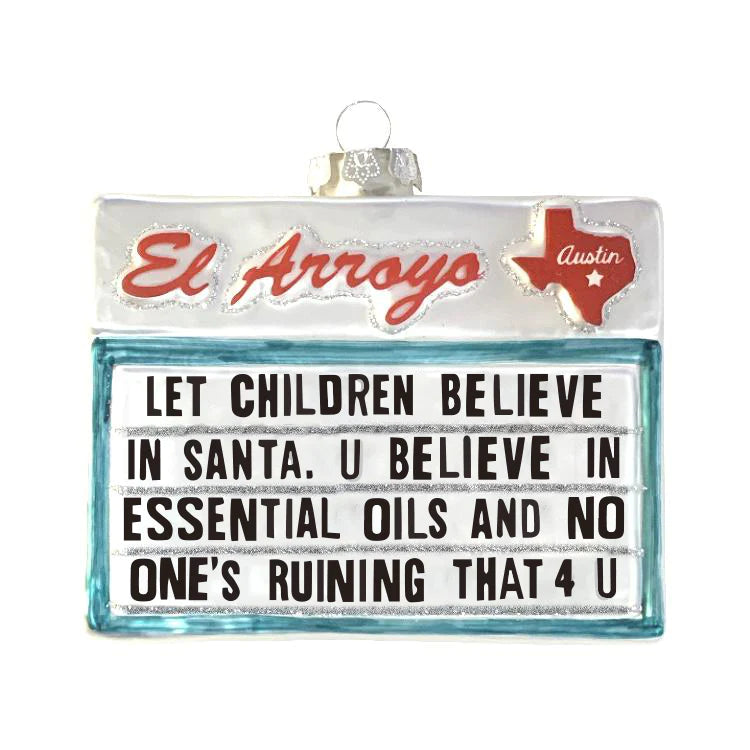 El Arroyo Sign Ornaments