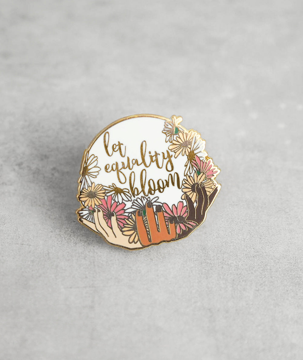 Let Equality Bloom Pin