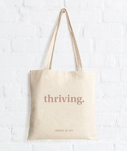 Thriving Tote Bag
