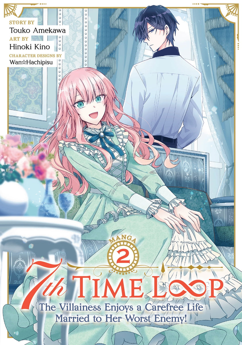 7th Time Loop The Villainess Enjoys a Carefree Life Married to Her Wor