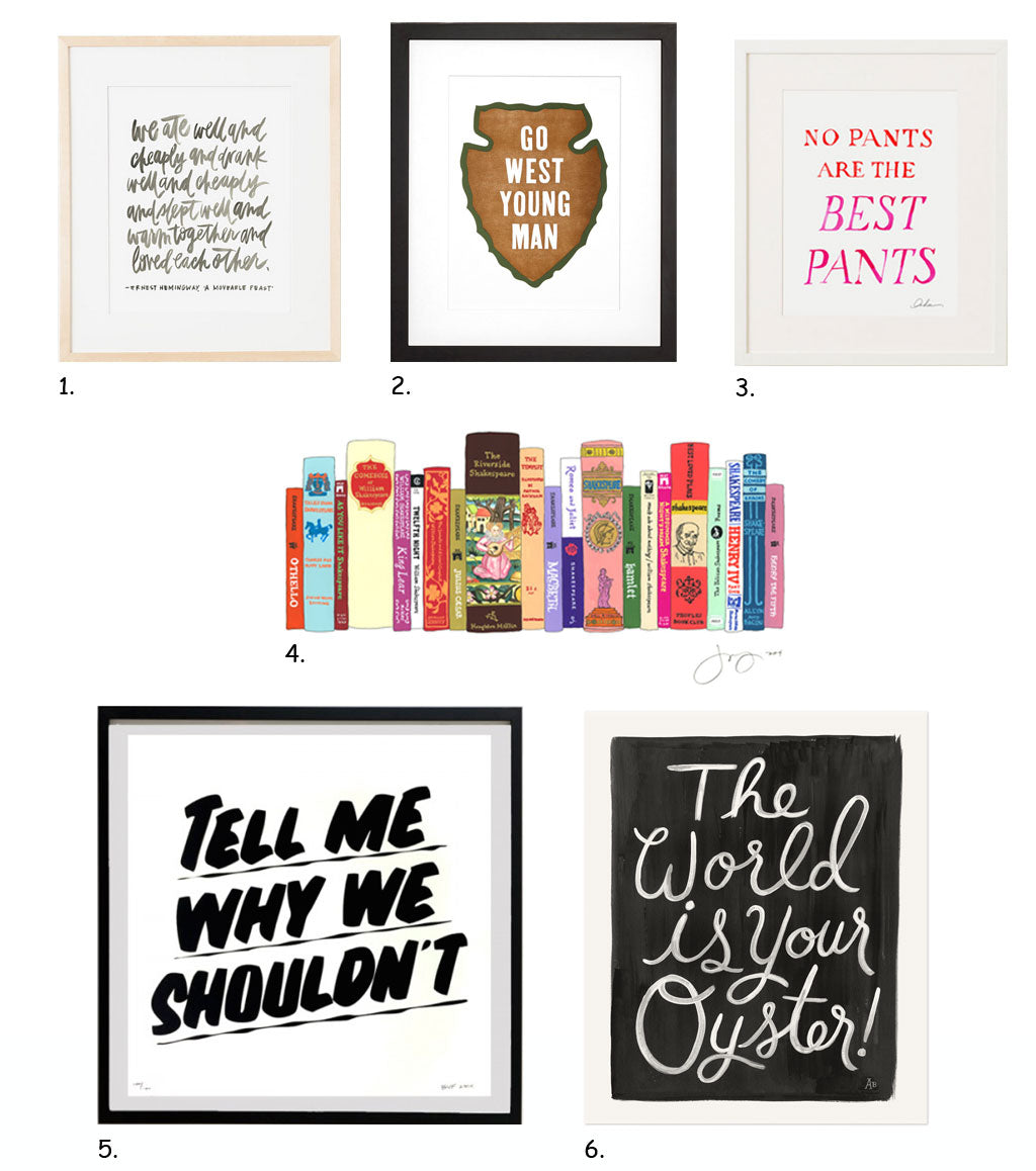 Gift Guide: Words to Live By, art prints by our favorite emerging and established artists, via Simply Framed