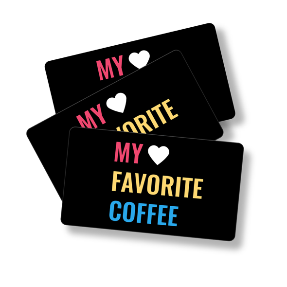 My Favorite Coffee Gift Card