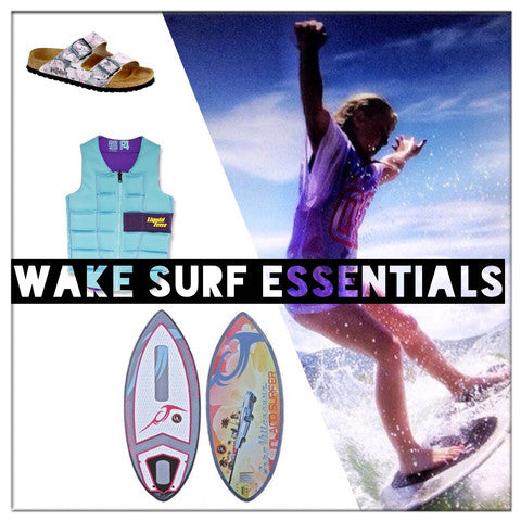 2016 Wakesurf Essentials