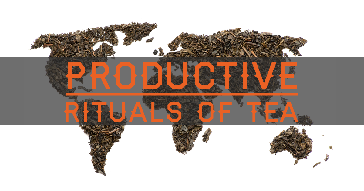 World Tea rituals