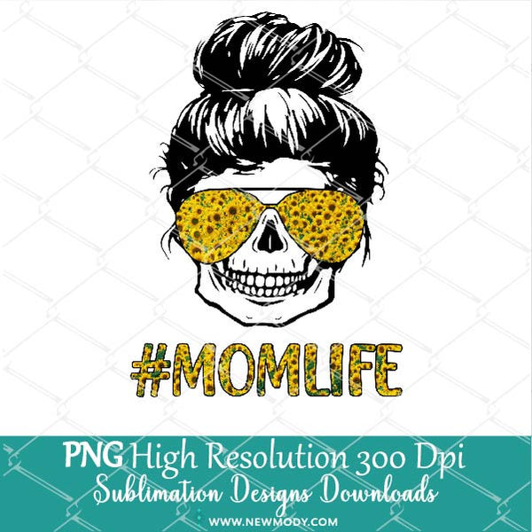 Download Mom Life Skull Sunflower Sunglasses PNG - Messy bun Hair