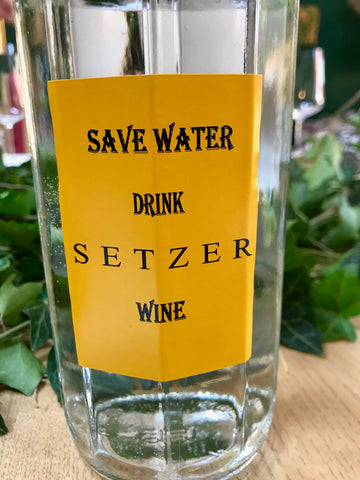 Save Water Drink Setzer