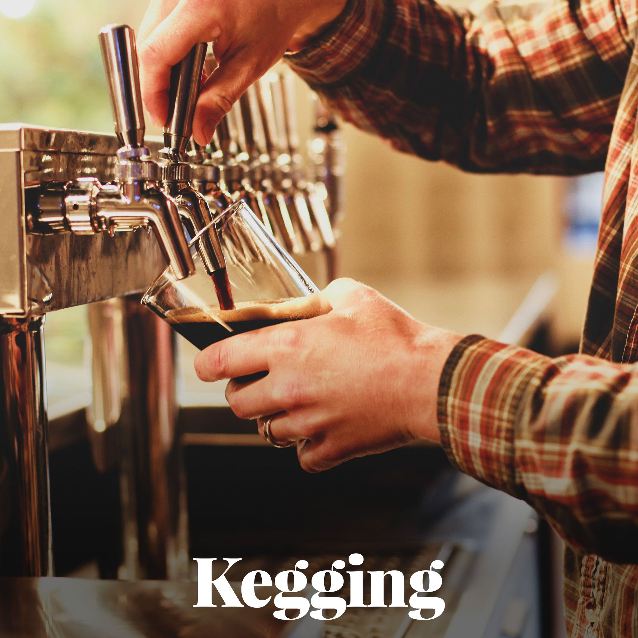 Kegging