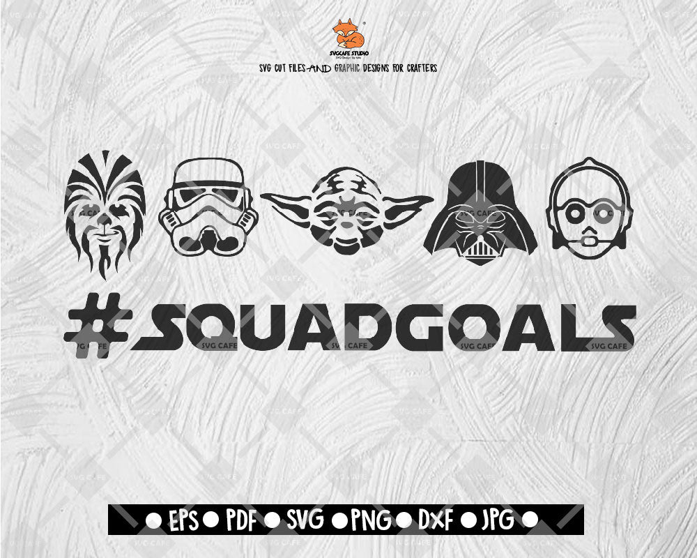 Download Squad Goals Star Wars Svg Disney Svg Star Wars Svg And Png File Inst Svgcafe Studio SVG, PNG, EPS, DXF File