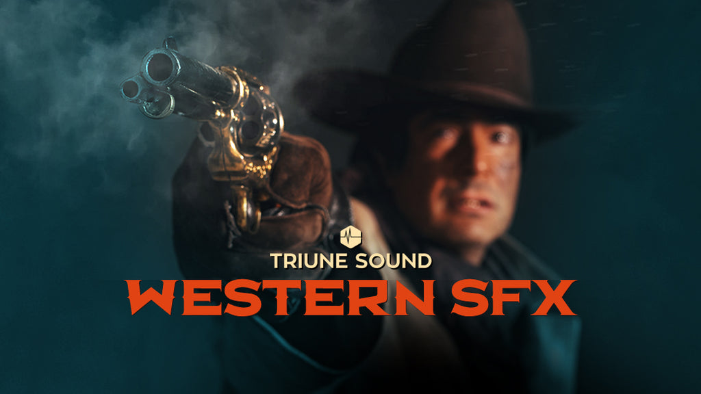 triune sound: western film sfx