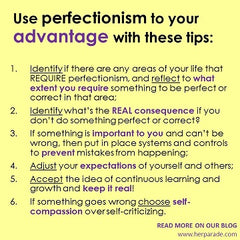 use perfectionism to your advantage with these tips