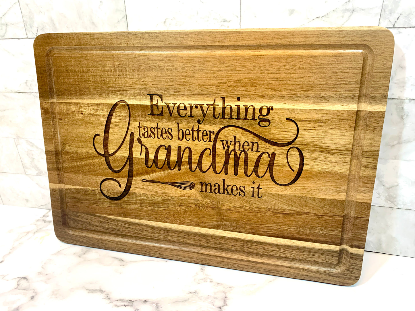 Everything Tastes Better When Grandma Makes It Cutting Board