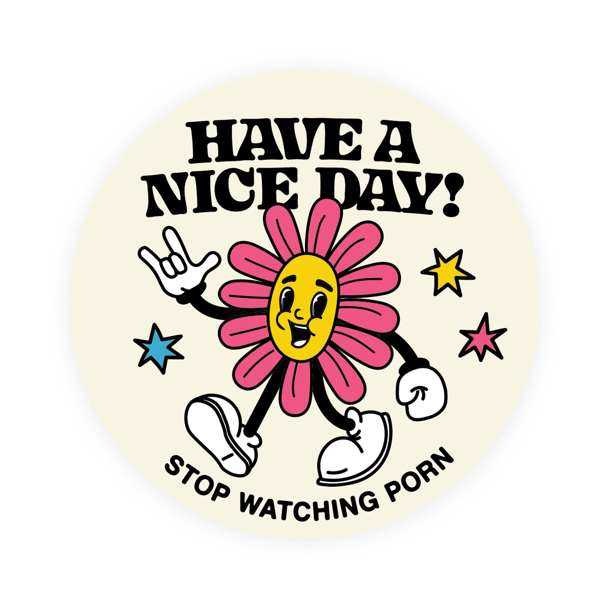 Have A Nice Day Flower Sticker – Fight the New Drug