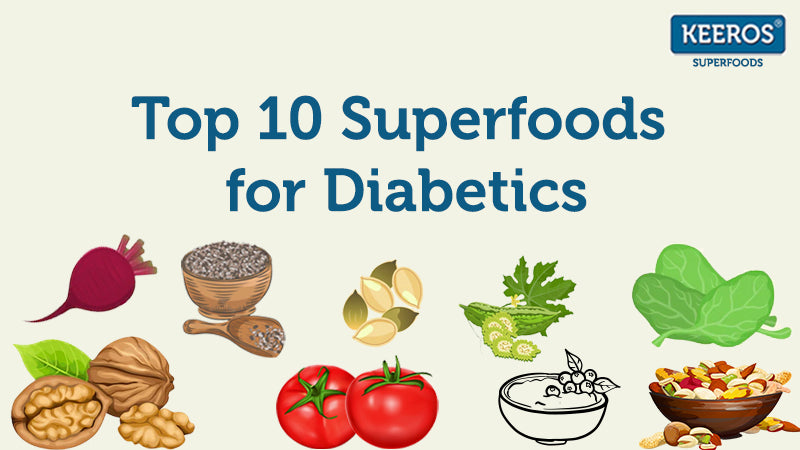 Top 10 Superfoods for Diabetics – Super Foods