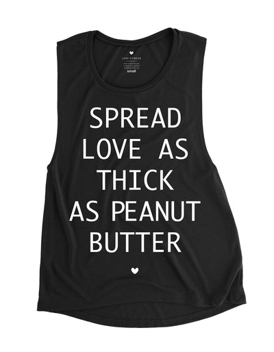 SPREAD LOVE + PEANUT BUTTER