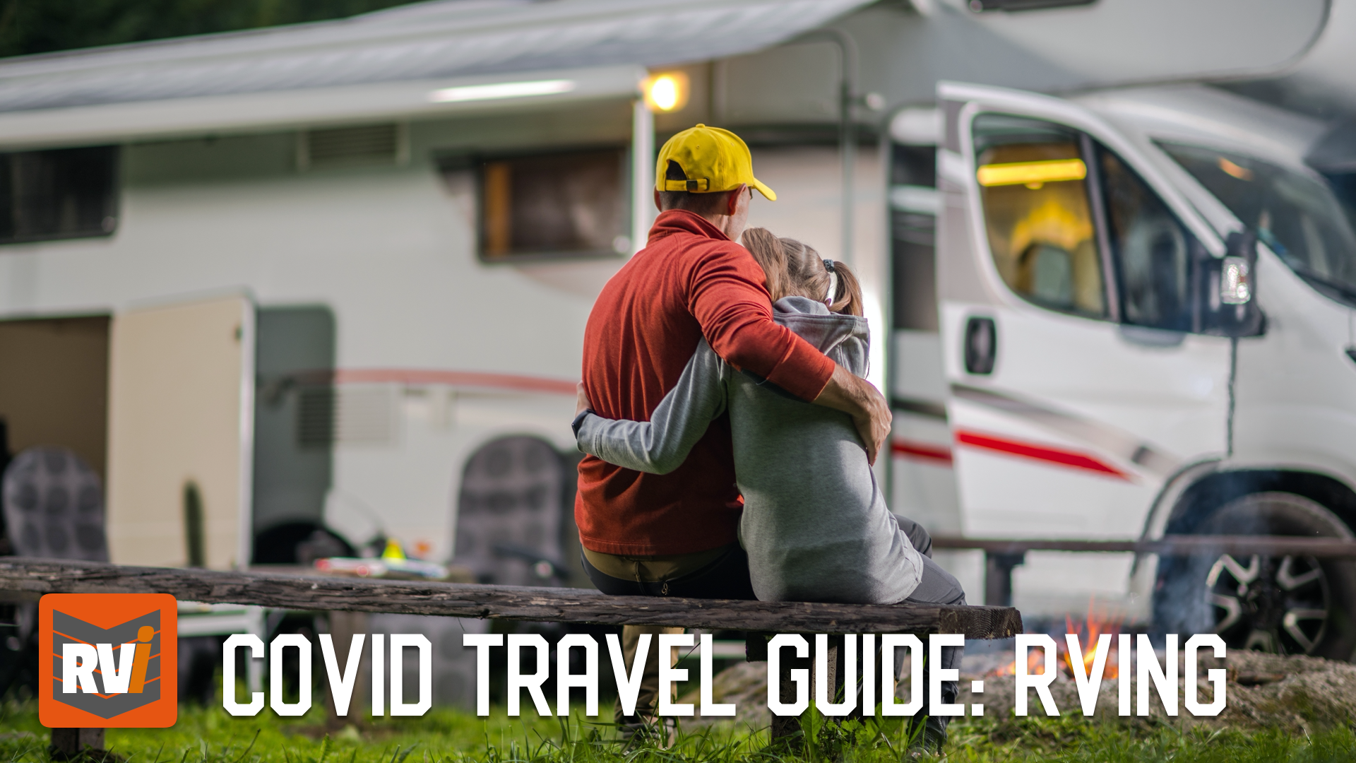 COVID Travel Guide: RVing vs. airplanes, cruises, etc. 